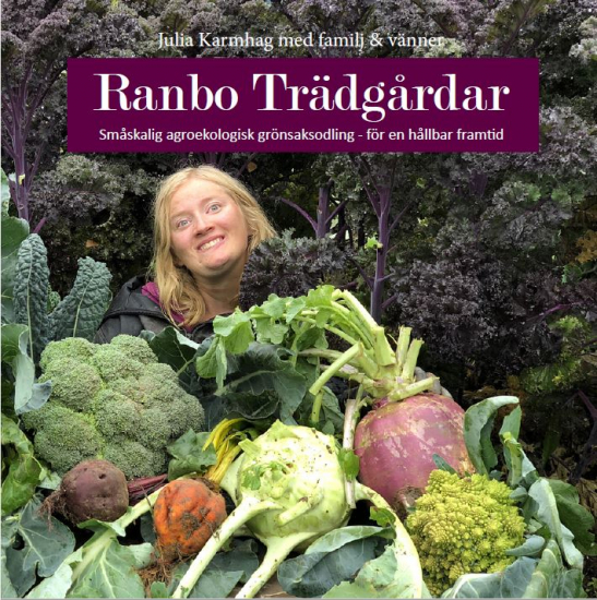  Ranbo Trädgård : Småskalig agroekologisk odling - för hållbar framtid 1